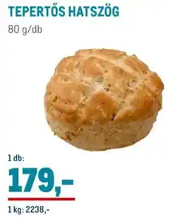 Metro Tepertős hatszög ajánlat