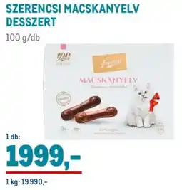 Metro Szerencsi macskanyelv desszert ajánlat