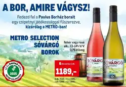 Metro Metro Selection Sóvárgó Borok ajánlat