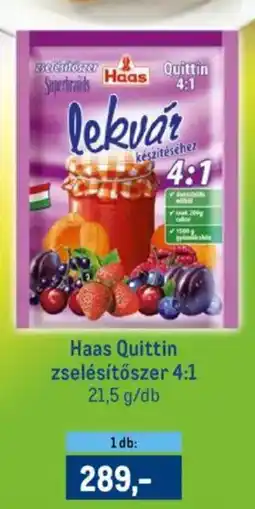 Metro Haas Quittin zselésítőszer 4:1 ajánlat