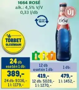 Metro 1664 ROSÉ ajánlat