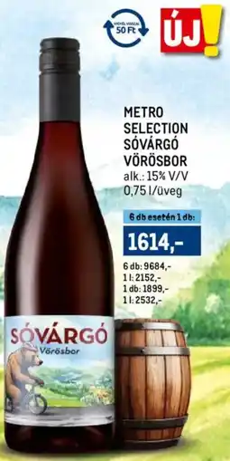 Metro Metro Selection Sóvárgó vörösbor ajánlat
