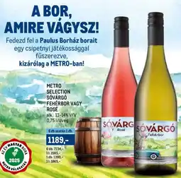 Metro Metro Selection Sóvárgó fehérbor / rosé ajánlat
