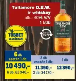 Metro Tullamore D.E.W. ír whiskey ajánlat