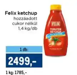Metro Felix ketchup ajánlat