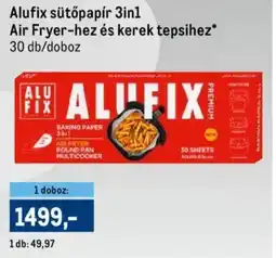 Metro Alufix sütőpapír 3in1 air fryer-hez és kerek tepsihez ajánlat