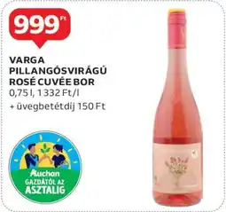 Auchan VARGA PILLANGÓSVIRÁGÚ ROSÉ CUVÉE BOR ajánlat