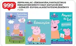 Auchan Peppa Malac – Édesanyám, Fantasztikus Édesanyám könyv vagy Anyuci és Én! ajánlat