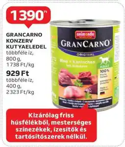 Auchan GRANCARNO KONZERV KUTYAELEDEL ajánlat