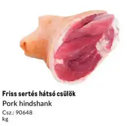 Metro Friss sertés hátsó csülök ajánlat