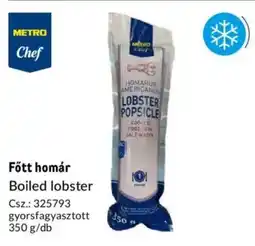 Metro METRO Chef Főtt homár ajánlat