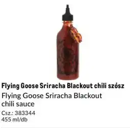 Metro Flying Goose Sriracha Blackout chili szósz ajánlat