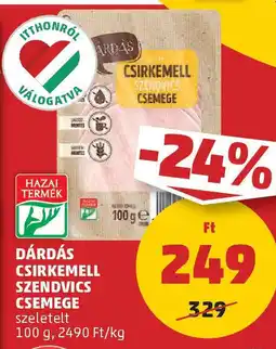 PENNY Dárdás csirkemell szendvics csemege ajánlat