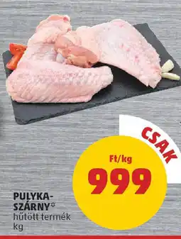 PENNY Pulyka- szárny ajánlat