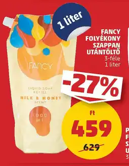 PENNY Fancy folyékony szappan utántöltő ajánlat