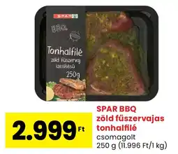 Spar SPAR BBQ zöld fűszervajas tonhalfilé ajánlat