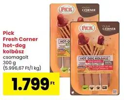 Spar Pick Fresh Corner hot-dog kolbász ajánlat