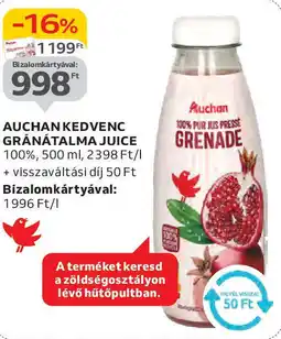 Auchan Auchan Kedvenc gránátalma juice ajánlat