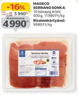 Auchan Madeco Serrano Sonka ajánlat