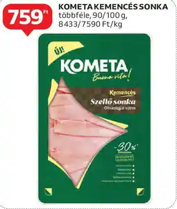 Auchan Kometa kemencés sonka ajánlat