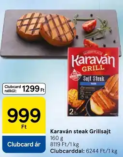 Tesco Karaván steak Grillsajt ajánlat