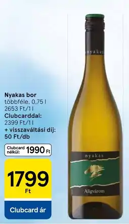 Tesco Nyakas bor ajánlat