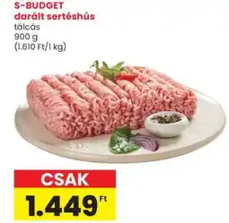 Spar Market S-BUDGET darált sertéshús ajánlat