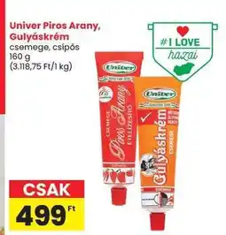 Spar Univer Piros Arany, Gulyáskrém ajánlat