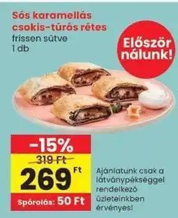 Spar Sós karamellás csokis-túrós rétes ajánlat