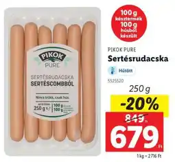 Lidl PIKOK PURE Sertésrudacska ajánlat
