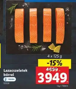 Lidl Lazacszeletek bőrrel ajánlat