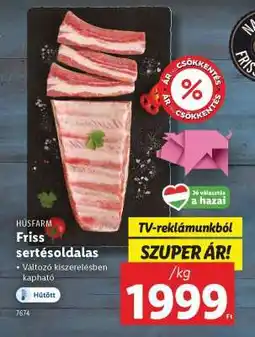 Lidl Friss sertésoldalas ajánlat