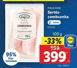 Lidl PIKOK PURE Sertés combsonka ajánlat