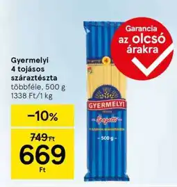 Tesco Gyermelyi 4 tojásos száraztészta ajánlat