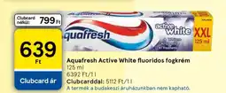 Tesco Aquafresh Active White fluoridos fogkrém ajánlat