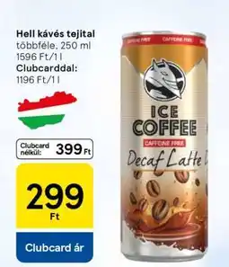 Tesco Hell kávés tejital ajánlat