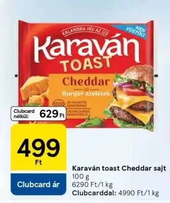 Tesco Karaván toast Cheddar sajt ajánlat