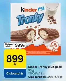 Tesco Kinder Tronky multipack ajánlat