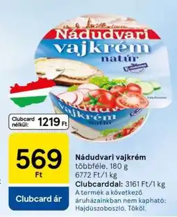 Tesco Nádudvari vajkrém ajánlat