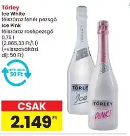 Spar Törley ice white, ice pink ajánlat