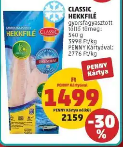 PENNY CLASSIC HEKKFILÉ ajánlat