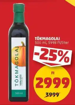 PENNY Tökmagolaj ajánlat