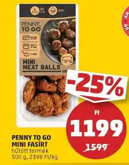 PENNY PENNY TO GO Mini Fasírt ajánlat