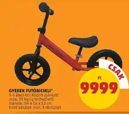 PENNY Gyerek futóbicikli ajánlat