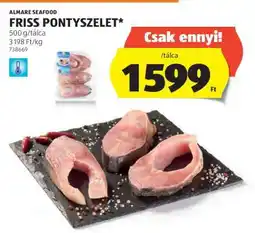 ALDI ALMARE SEAFOOD FRISS PONTYSZELET ajánlat
