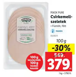 Lidl PIKOK PURE Csirkemellszeletek ajánlat