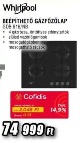 Expert Whirlpool beépíthető gázfőzőlap gob 616/nb ajánlat