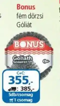 ÁRKLUB Bonus fém dörzsi góliát ajánlat