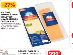 Auchan Ammerl GYORSFAGYASZTOTTnder szeletelt Maasdamer és Cheddar sajt ajánlat