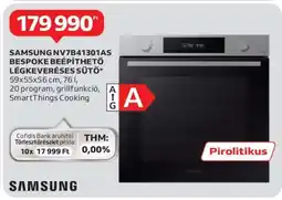 Auchan SAMSUNG NV7B41301AS BESPOKE BEÉPÍTHETŐ LÉGKEVERÉSES SÜTŐ ajánlat